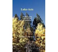 M Christopher Boyer John G Cunyus Luke-Acts (Copertina rigida)