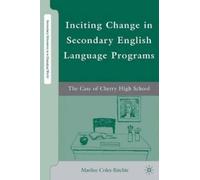 M. Coles-Ritchi Inciting Change in Secondary English Language (Copertina rigida)