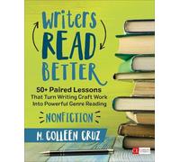 M. Colleen Cruz Writers Read Better: Nonfiction (Tascabile) Corwin Literacy