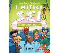 M come Mandragora? I mitici sei