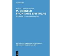 M. Cornelius Fronto Epistulae (Copertina rigida)