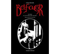 Libri Bernede Arthur - Belfagor. Ovvero Il Fantasma Del Louvre