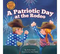 M D Ford A Patriotic Day at the Rodeo (Tascabile) Rocking Horse Rodeo