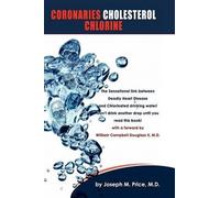 M D Joseph M Price Coronaries Cholesterol Chlorine (Tascabile)