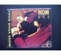 M.D.M Dee - Move Your Body