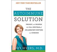 M. D. Myers The Autoimmune Solution (Tascabile)