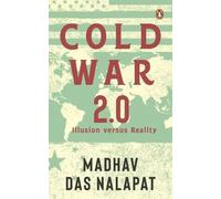 M.D. Nalapat Cold War 2.0 (Copertina rigida)