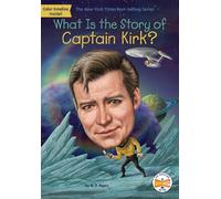 M. D. Payne What Is the Story of Captain Kirk? (Copertina rigida)