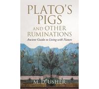 M. D. Usher Plato's Pigs and Other Ruminations (Copertina rigida)