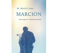 M. David Litwa Marcion (Copertina rigida)