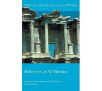 M David Litwa M. David Litwa Refutation of All Heresies (Copertina rigida)