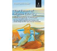 M Debora Iglesi Future Of Marine Life In A Changing Ocean, Th (Copertina rigida)