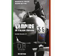 M. Di Terlizzi M. Emattiolo De Havilland Vampire in Italian Service (Tascabile)