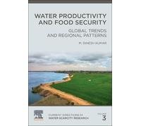 M. Dinesh Kumar Water Productivity and Food Security (Tascabile)