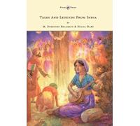 M. Dorothy Belgrave Tales And Legends From India (Tascabile)