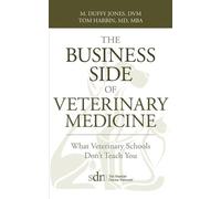 M Duffy Jones The Business Side of Veterinary Medicine (Tascabile)