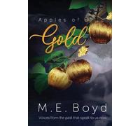 M E Boyd Apples of Gold (Tascabile)