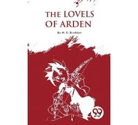 M.E.Braddon The Lovels of Arden (Tascabile)