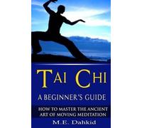 M E Dahkid Tai Chi (Tascabile)
