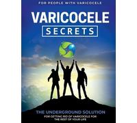 M E Gonzales Varicocele Secrets (Tascabile)