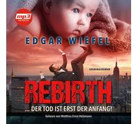 M.E.Holzmann-E.Wiefel Rebirth...der Tod Ist Erst der Anfang.Mp3-Version (CD)