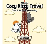M.E.S.A Cozy Kitty Travel (Tascabile) M.E.S.A Cozy Colouring