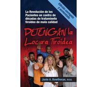 M Ed Janie a Bowthorpe Detengan La Locura Tiroidea (Tascabile)