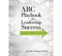M Ed Jennifer Chloupek ABC Playbook for Leadership Success (Tascabile)