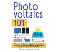 M Eng Johannes Wild Photovoltaics 101 (Tascabile)