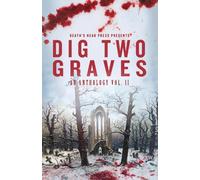 M Ennenbach Dig Two Graves Vol. 2 (Tascabile)
