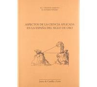 M. Esteban Piñeiro María I Aspectos de la ciencia aplicada en la Esp (Tascabile)