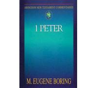 M. Eugene Boring 1 Peter (Tascabile) Abingdon New Testament Commentaries