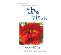 M F McAuliffe The Fires (Tascabile)