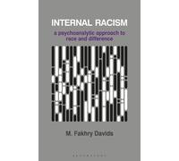 M. Fakhry Davids Internal Racism (Tascabile) Psychotherapy Series