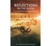 M. Fethullah Gülen Reflections on the Qur'an (Tascabile)