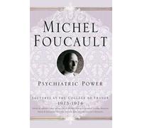 M. Foucault Psychiatric Power (Tascabile)