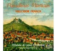 M Franck/Orlando di Lasso Ense - Paradisus Musicus: Motets Conce