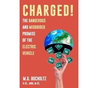 M.G. Bucholtz M G Bucholtz Charged (Tascabile)
