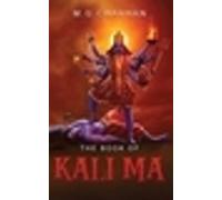 M G Chauhan The Book of Kali Ma (Copertina rigida)