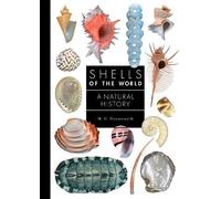 M. G. Harasewych Shells of the World (Copertina rigida) Guide to Every Family