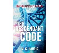 M G Harris The Descendant Code (Tascabile)