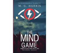 M G Harris The Mind Game - an espionage mystery thriller for teens a (Tascabile)