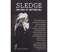 M. G. Robinson Sledge The Soul of Notting Hill (Tascabile)