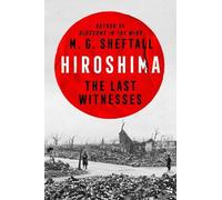 M. G. Sheftall Hiroshima (Copertina rigida)