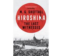 M.G. Sheftall Hiroshima (Tascabile)