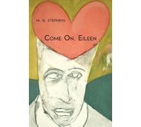 M G Stephens Come On, Eileen (Tascabile)