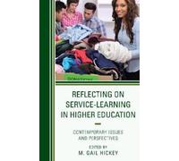 M. Gail Hickey Reflecting on Service-Learning in Higher Education (Tascabile)