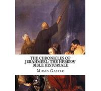 M Gaster The Chronicles Of Jerahmeel (Tascabile)