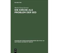 M Goerner Die Kirche Als Problem Der Sed Kommunistische Herrs (Copertina rigida)