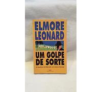 m golpe de sorte elmore leonard editora best seller